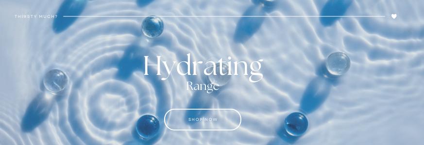 moisturising and hydration range